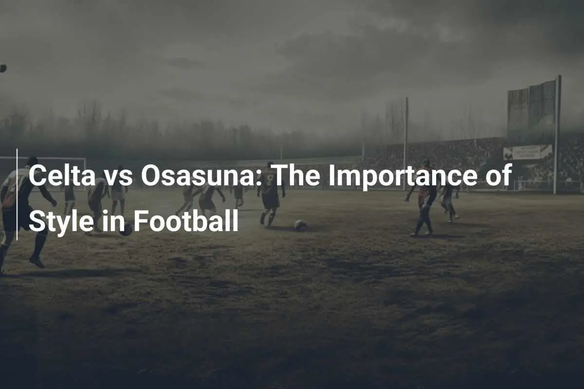 celta osasuna